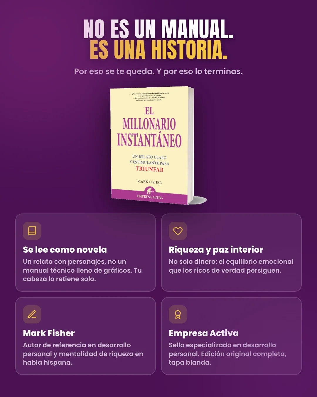 Se lee como novela, une riqueza y paz interior, de Mark Fisher y editorial Empresa Activa