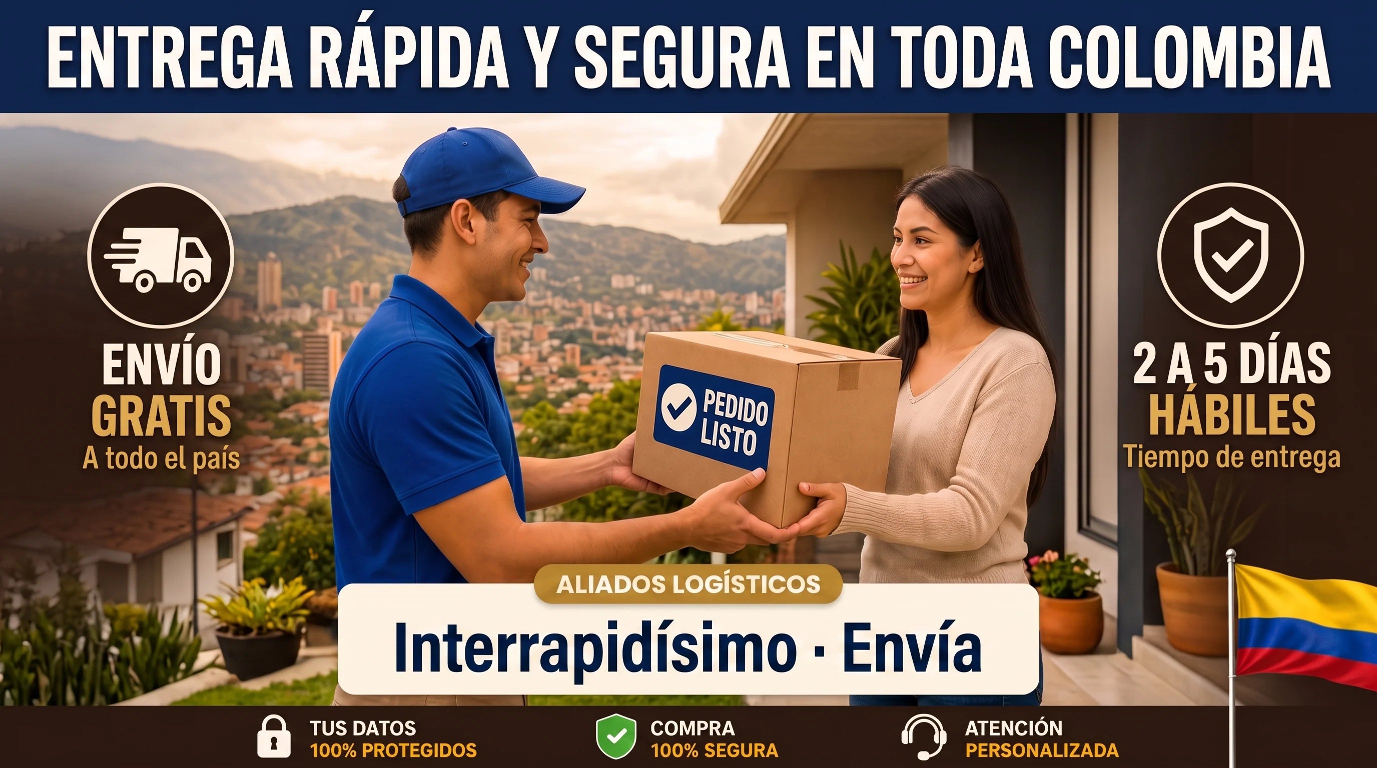Envío gratis a toda Colombia, pago contra entrega, 2 a 5 días con Interrapidísimo y Envía